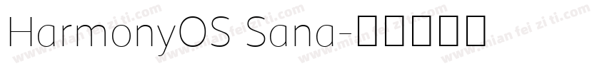 HarmonyOS Sana字体转换